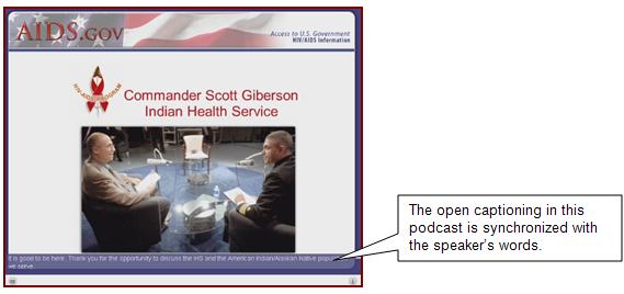 The open captioning in this podcast is synchronized with the speaker's words.