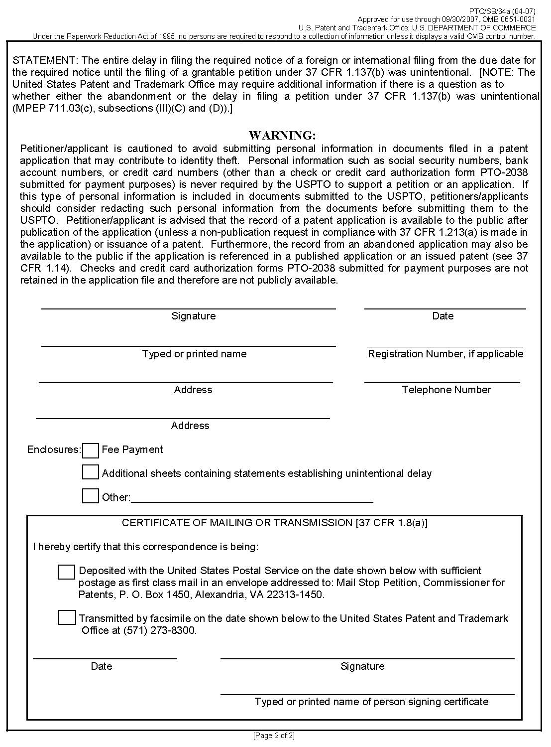 page 2 form pto/sb/64a petition for revival of an application for patent abandoned for failure to notify the office of a foreign or international filing (37 cfr 1.137(f).