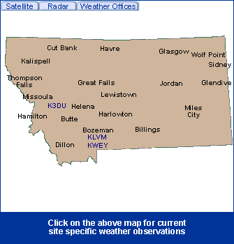 Montana State Information - Click on the above map for current site specific weather observations