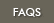 FAQs