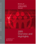 The Division of Cancer Control and Population Sciences 2005: Overview and Highlights