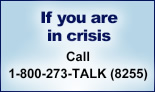 If you are in crisis Call 1-800-273-TALK