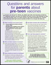 Questions and Answers for Parents about Preteen Vaccines.