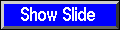 Button to Display Slide
