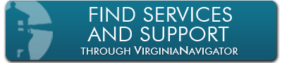 Find Services and Support through Virginia Navigator