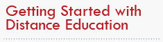 Getting Started with Distance Education