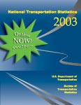 National Transportation Statistics (NTS) 2003