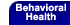 Bureau for Behavioral Health & Health Facilities