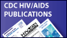 Graphic: CDC HIV/AIDS Publications