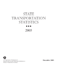 State Transportation Statistics (STS) 2005