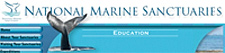 National Marine Sanctuary Education