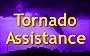 Tornado Assistance