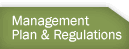 Management Plan & Regulations
