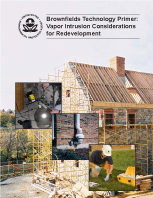View the online version of the Vapor Intrusion Primer