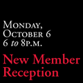 New Member Reception, October 6th