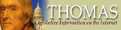 Link to Thomas - Legislative Information on the Internet
