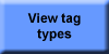 View tag type descriptions