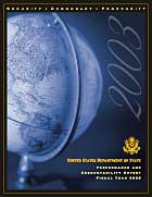 Cover of United States Department of State Performance and Accountability Report, Fiscal Year 2003, with globe and Great Seal and reading Security, Democracy, Prosperity.