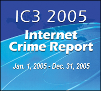 Graphic of 2005 Internet Crime Report