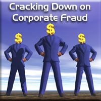 Cracking Down on Corporate Fraud Graphic