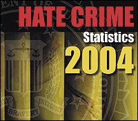 Hate Crime Statistics 2004