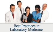 Best Practices in Laboratory Medicine