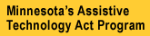 Minnesota's Assistive Technology Act Program