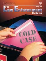 August 2005 Law Enforcement Bulletin