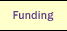 Funding