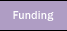 Funding