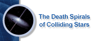 Go to The Death Spirals of Colliding Stars