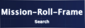 Mission-Roll-Frame Search