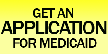 Get a Medicaid application
