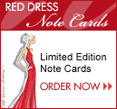 Red Dress Note Cards - Limited Edition Note Cards: Order Now!