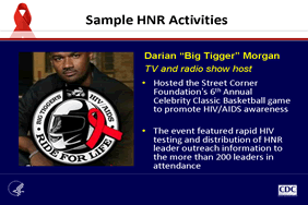 Sample HNR Activities: Darian "Big Tigger" Morgan, TV and radio show host