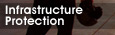 Infrastructure Protection