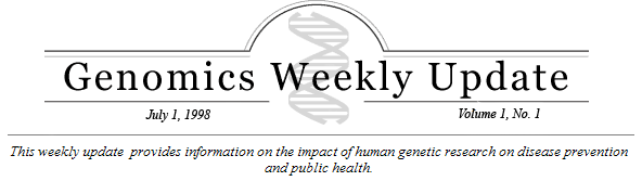 Genomics Weekly Update