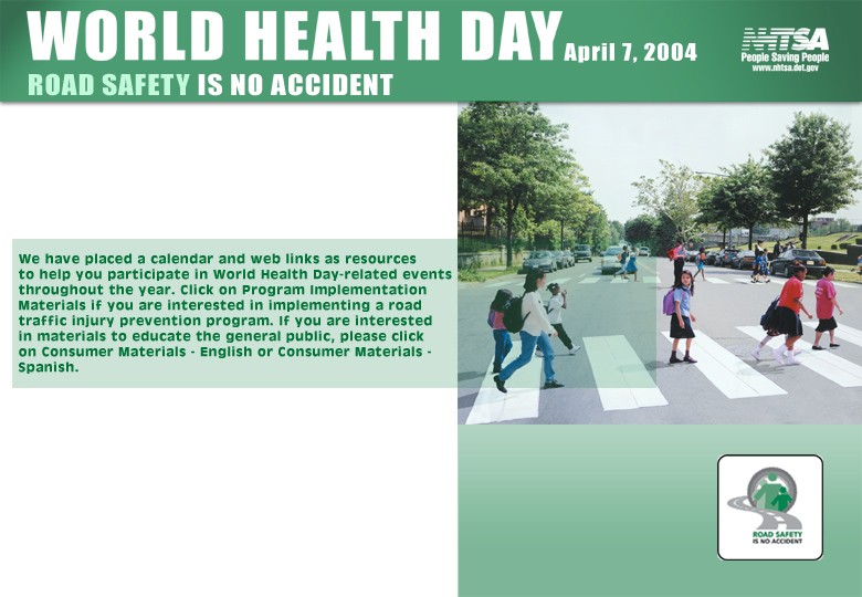 NHTSA World Health Day - click "d" for long description