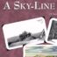 The Greatest Single Feature...A Skyline Drive - book cover.