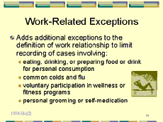 Slide 11 - Work-Related Exceptions