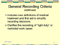 Slide 13 - General Recording Criteria (cont'd)