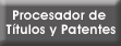 Procesador de Títulos y Patentes