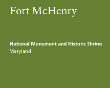 Fort McHenry National Monument and Historic Shrine