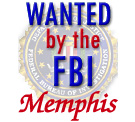 FBIs Most Wanted - Memphis - Skip to main content