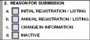 Sample checkbox with 4 choices. A. Initial Registration/Listing, b. Annual Registration/Listing, C. Change in Information, D. Inactive