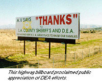 photo - This highway billboard proclaimed public appreciation of DEA efforts.