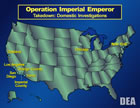Image - Operation Imperial Emperor had an impact across the United States.