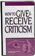 How to Give & Receive Criticism