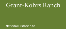 Grant-Kohrs Ranch National Historic Site