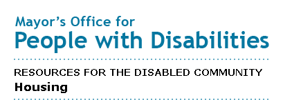Mayor's Office for People with Disabilities - Housing